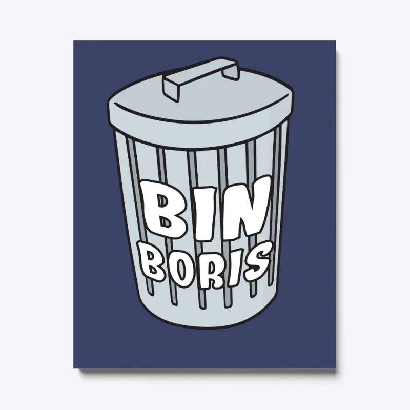 Bin Boris Anti-Boris Johnson Political