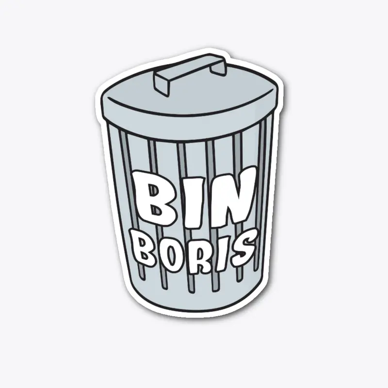 Bin Boris Anti-Boris Johnson Political